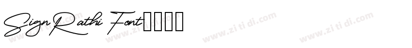SignRathi Font字体转换